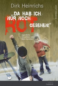 Da hab ich nur noch Rot gesehen (eBook)